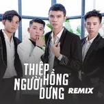 Thiệp Hồng Người Dưng Remix