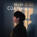 Nếu Là Của Nhau