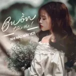 Buồn Tôi Ơi, Khi Nào Mày Vơi 