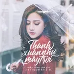 Thanh Xuân Như Mây Trời