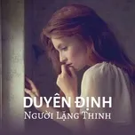 Duyên Định Người Lặng Thinh