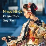 Nhạc Nhật Có Giai Điệu Hay Nhất