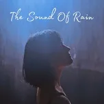 The Sound Of Rain