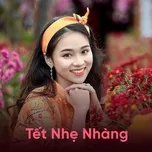 Tết Nhẹ Nhàng