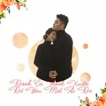 Dành Cả Thanh Xuân Để Yêu Một Ai Đó