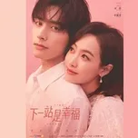 Trạm Kế Tiếp Hạnh Phúc 2020 OST