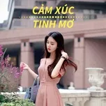 Cảm Xúc Tinh Mơ
