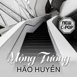 Mộng Tưởng Hão Huyền