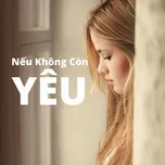 Nếu Không Còn Yêu