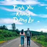 Tình Yêu Không Đường Lui