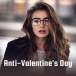 Anti-Valentine's Day