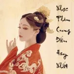 Nhạc Phim Cung Đấu Hay Nhất