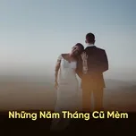 Những Năm Tháng Cũ Mèm