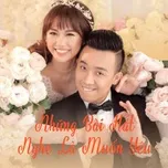 Những Bài Hát Nghe Là Muốn Yêu