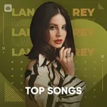 Những Bài Hát Hay Nhất Của Lana Del Rey