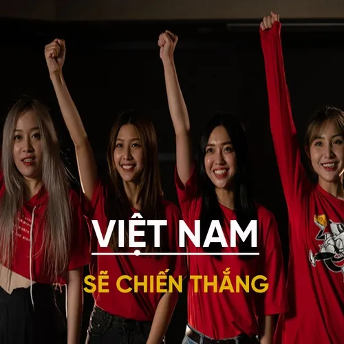 VIỆT NAM SẼ CHIẾN THẮNG MP3 LAN TOẢ SỨC MẠNH ĐOÀN KẾT LÒNG TỰ HÀO