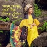 Hình Tượng Văn Học Trong Nhạc Trẻ