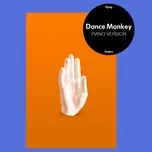 Dance Monkey (Piano Version) (Single)