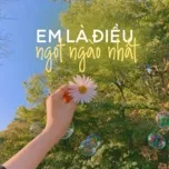 Em Là Điều Ngọt Ngào Nhất