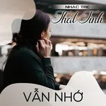 Nhạc Trẻ Thất Tình - Vẫn Nhớ