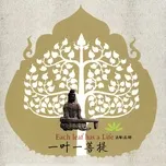 Each Leaf Has A Life (Cổ Cầm)