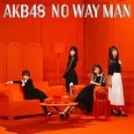 No Way Man (Type-D)
