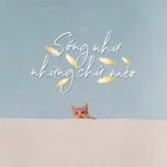 Sống Như Những Chú Mèo