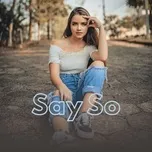 Say So