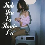 Tình Yêu Và Thuốc Lá