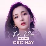 Liên Khúc Nhạc Trẻ Cực Hay