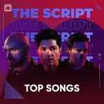 Những Bài Hát Hay Nhất Của The Script