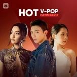 Nhạc Việt Hot Tháng 06/2020