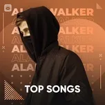 Những Bài Hát Hay Nhất Của Alan Walker