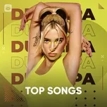 Những Bài Hát Hay Nhất Của Dua Lipa