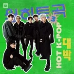 Nhạc Hàn Quốc Hot Tháng 03/2020