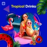 Tropical Drinks