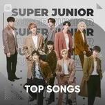 Những Bài Hát Hay Nhất Của Super Junior