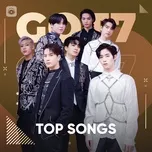 Những Bài Hát Hay Nhất Của GOT7