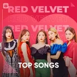Những Bài Hát Hay Nhất Của Red Velvet