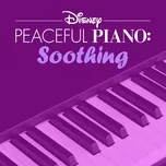 Disney Peaceful Piano: Soothing (EP)