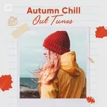 Autumn Chill Out Tunes