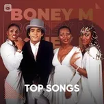 Những Bài Hát Hay Nhất Của Boney M