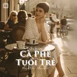 Ở Quán Cà Phê Của Tuổi Trẻ Lạc Lối