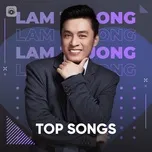 Những Bài Hát Hay Nhất Của Lam Trường