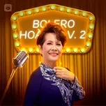 Bolero Hoài Cổ (Vol. 2)