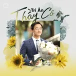 Tri Ân Thầy Cô