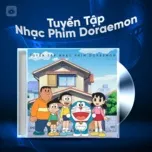 Tuyển Tập Nhạc Phim Doraemon