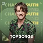 Charlie Puth: Top Songs