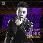 Nhạc Việt Remix Hot Tháng 12/2020