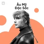 Nhạc Âu Mỹ Đặc Sắc Nhất